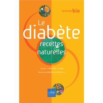 Le diabète recettes naturelles - occasion