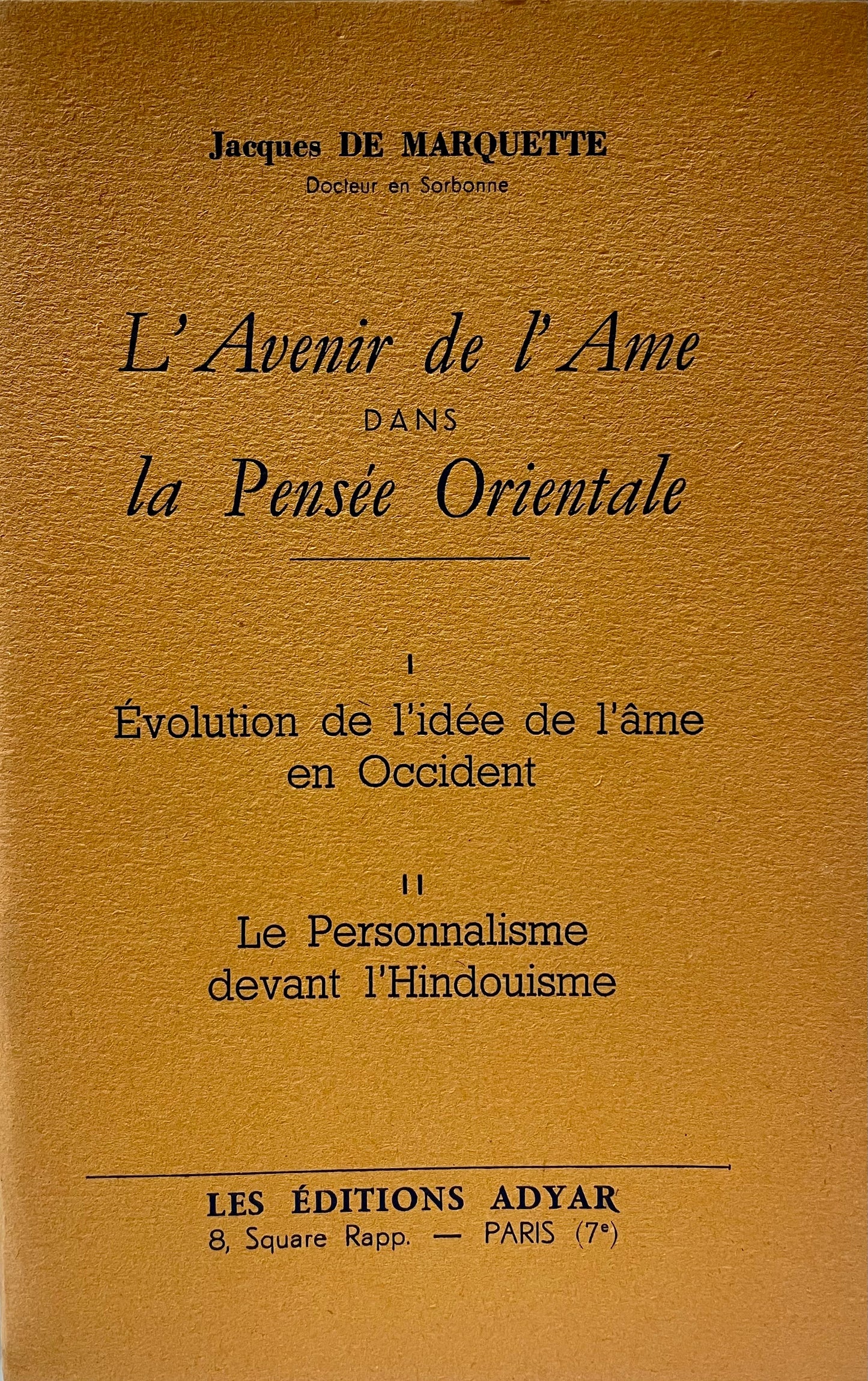 L'Avenir de l'Âme dans la Pensée orientale