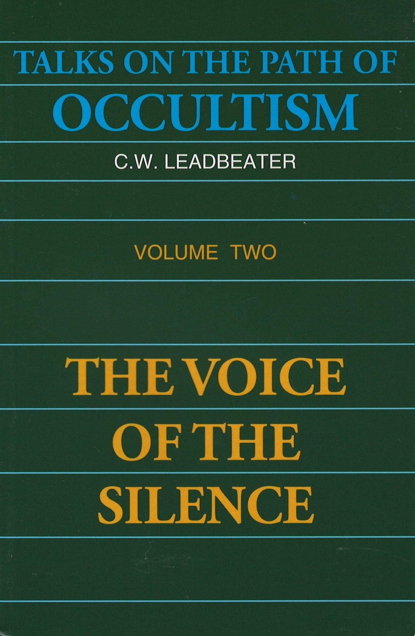 Talks on the Path of Occultism, Vol II