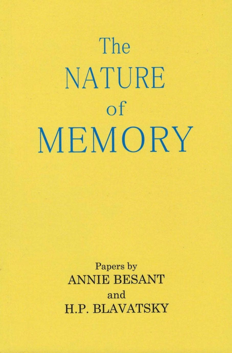 The Nature of Memory