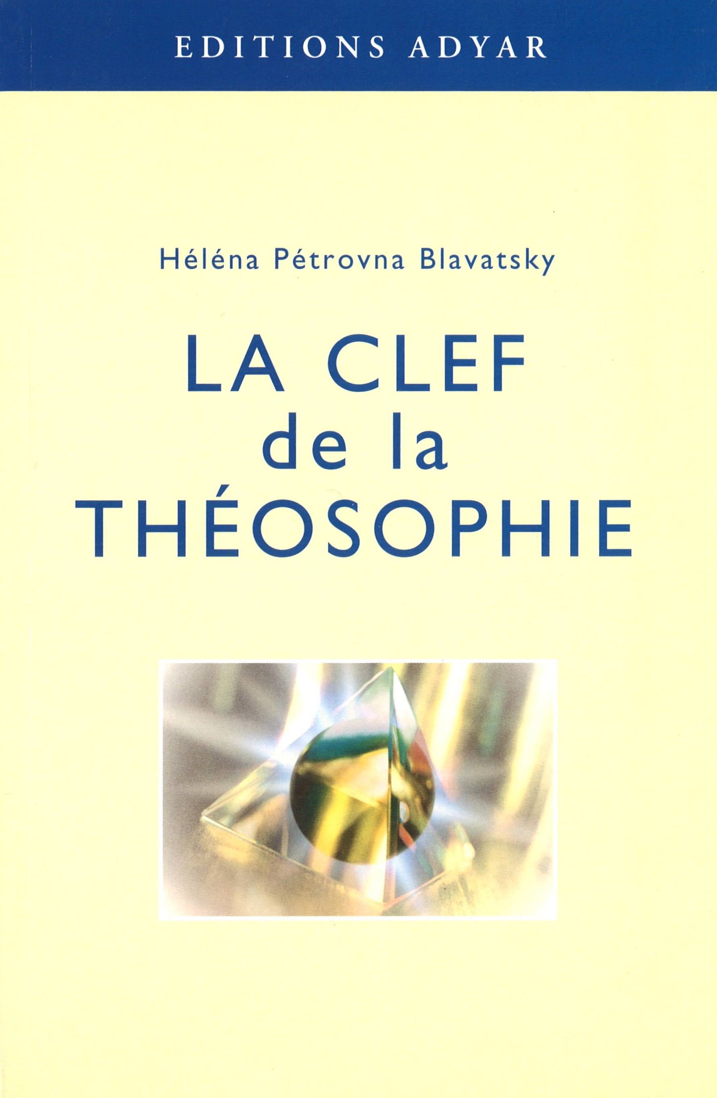 Occasion - La Clef de la Théosophie