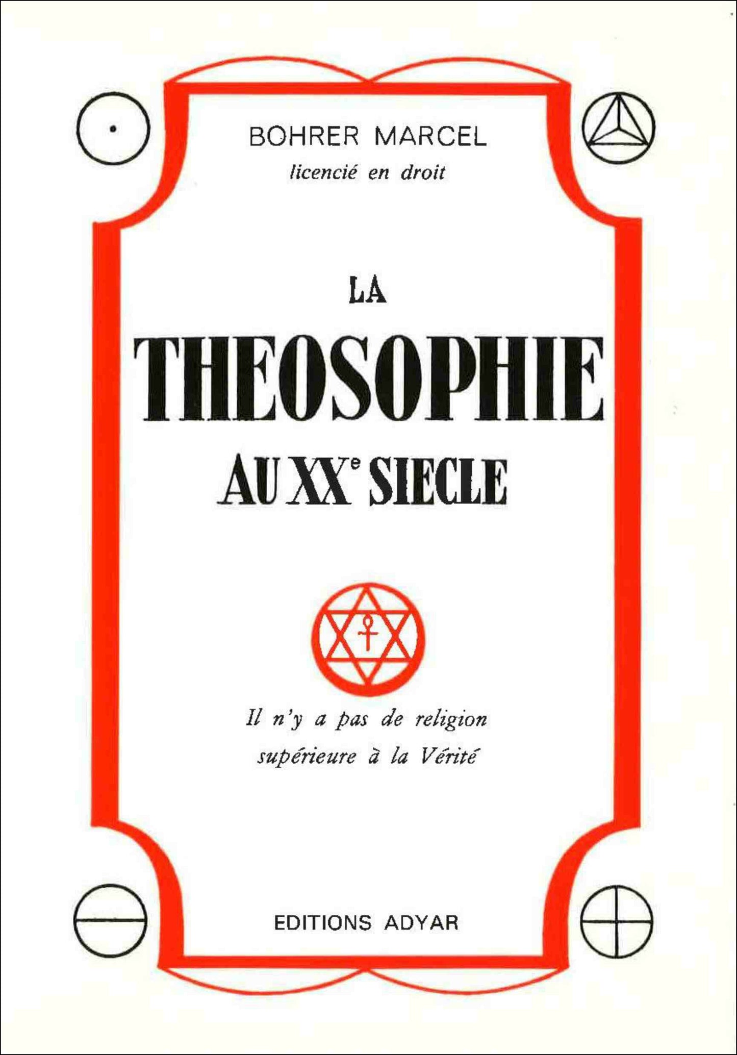 La Théosophie au XXème Siècle