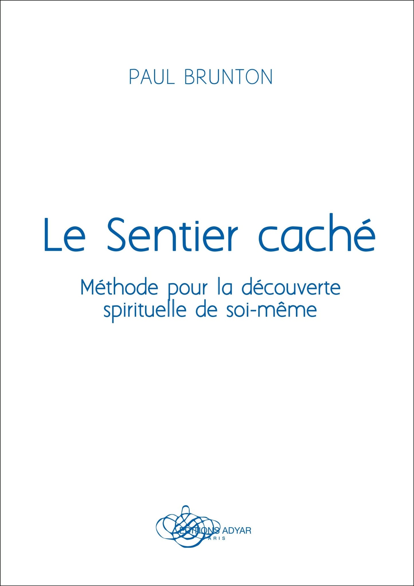 Occasion - Le Sentier caché