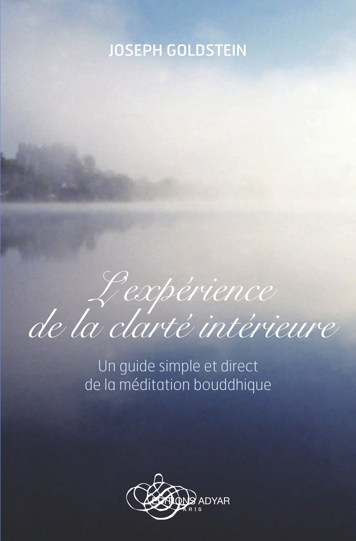 Occasion - L’Expérience de la Clarté intérieure