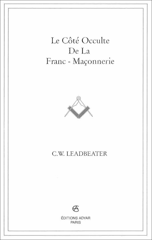 Occasion - Le Côté occulte de la Franc-Maçonnerie