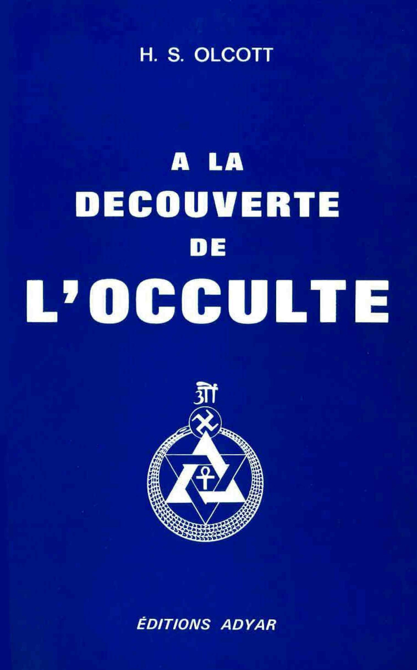 À la Découverte de l’Occulte