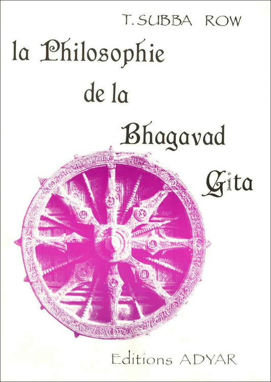 La Philosophie de la Bhagavad-Gītā