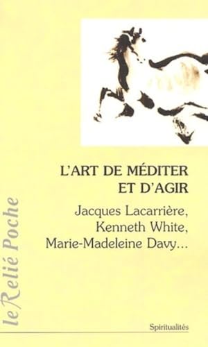 Occasion - L'art de Méditer et d'Agir