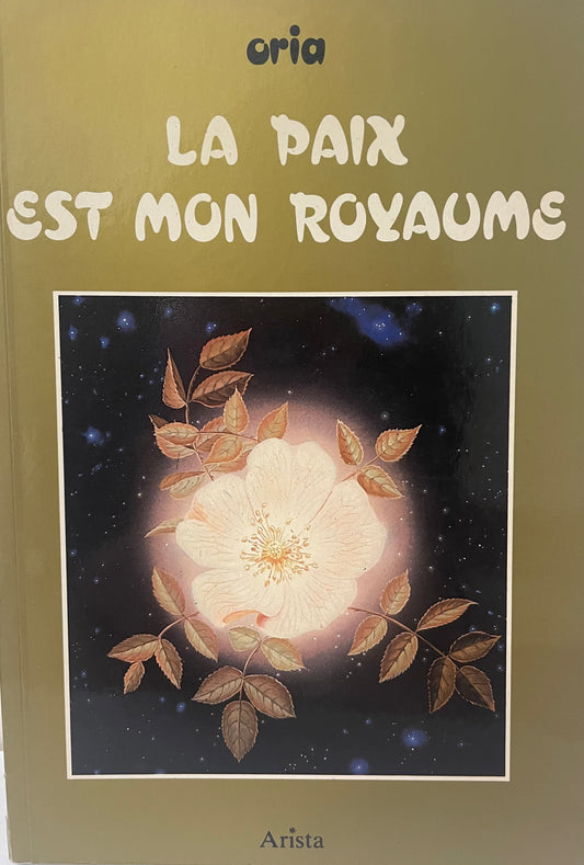 La paix est mon royaume - occasion