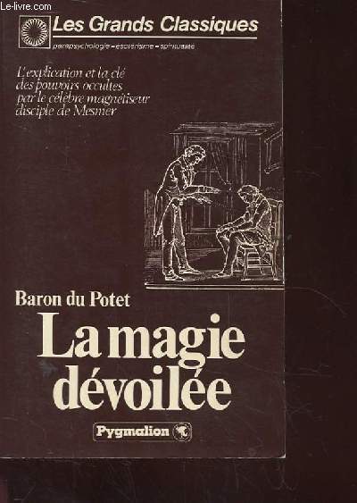 La magie dévoilée - occasion