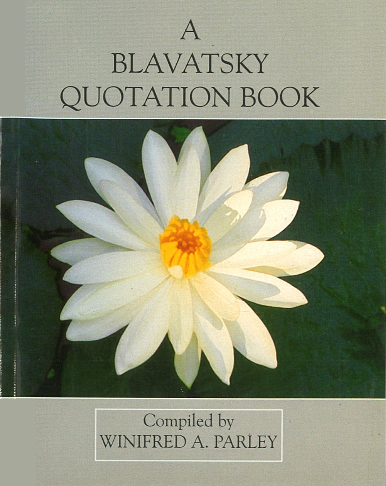 A Blavatsky Quotation Book