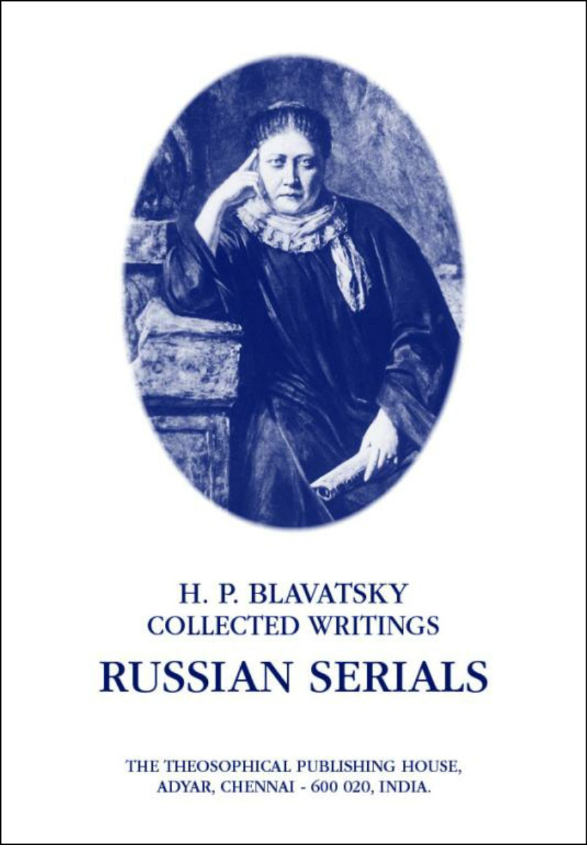 H. P. Blavatsky Collected Writings. Russian Serials