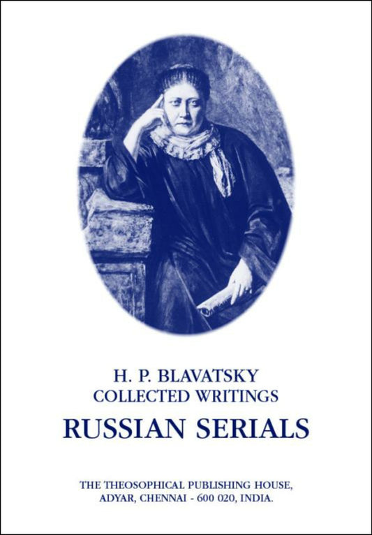 H. P. Blavatsky Collected Writings. Russian Serials