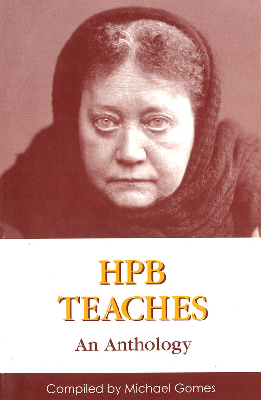 H.P.B. Teaches - An Anthology