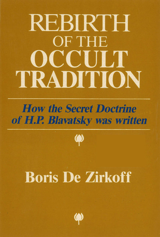 Rebirth of the Occult Tradition