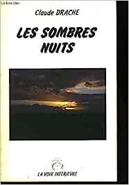 Les sombres nuits - occasion