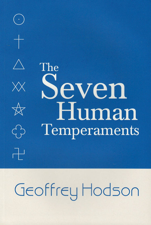 The Seven Human Temperaments