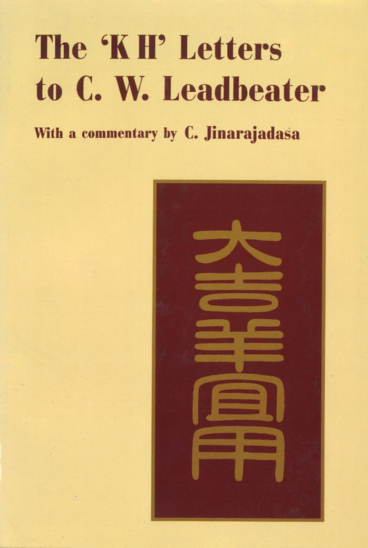The 'KH' Letters to C.W. Leadbeater