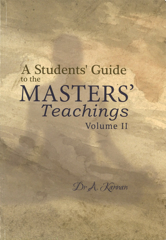 Students' Guide to the Masters' Teachings, vol II