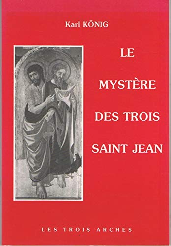 Le mystère des trois Saint Jean - occasion