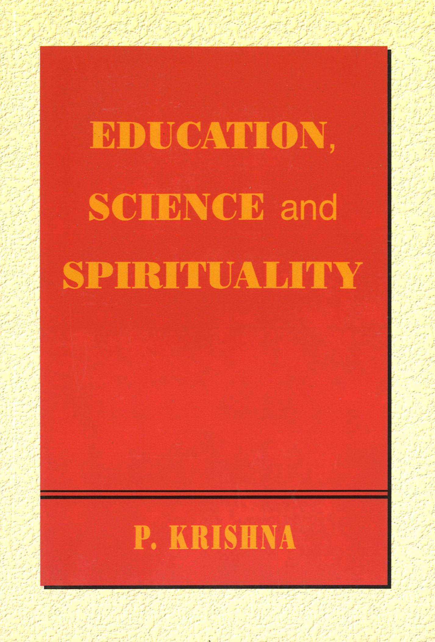 Education, Science and Spirituality