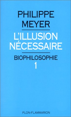 L'illusion nécessaire - occasion