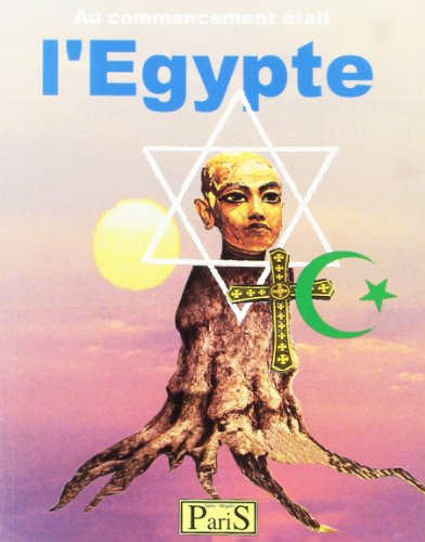 Au commencement était l'Egypte - occasion