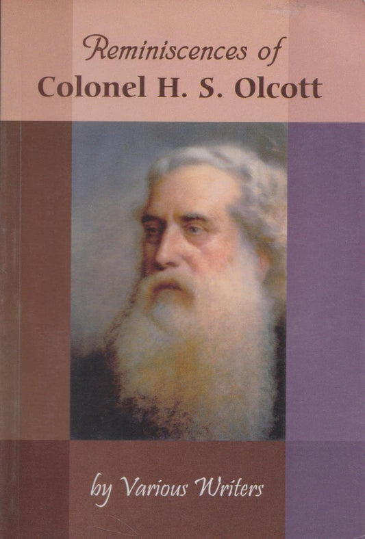 Reminiscences of Colonel H. S. Olcott