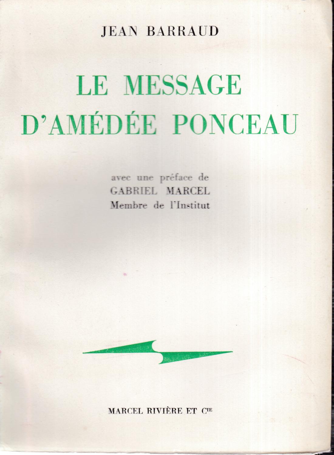 Le message d'Amédée Ponceau - occasion