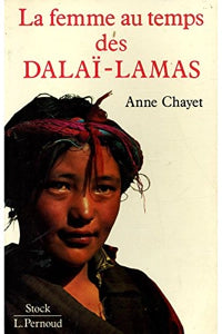 La femme au temps des Dalaï-lamas - occasion