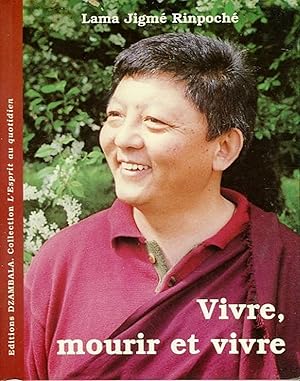 Occasion - Vivre, Mourir et Vivre