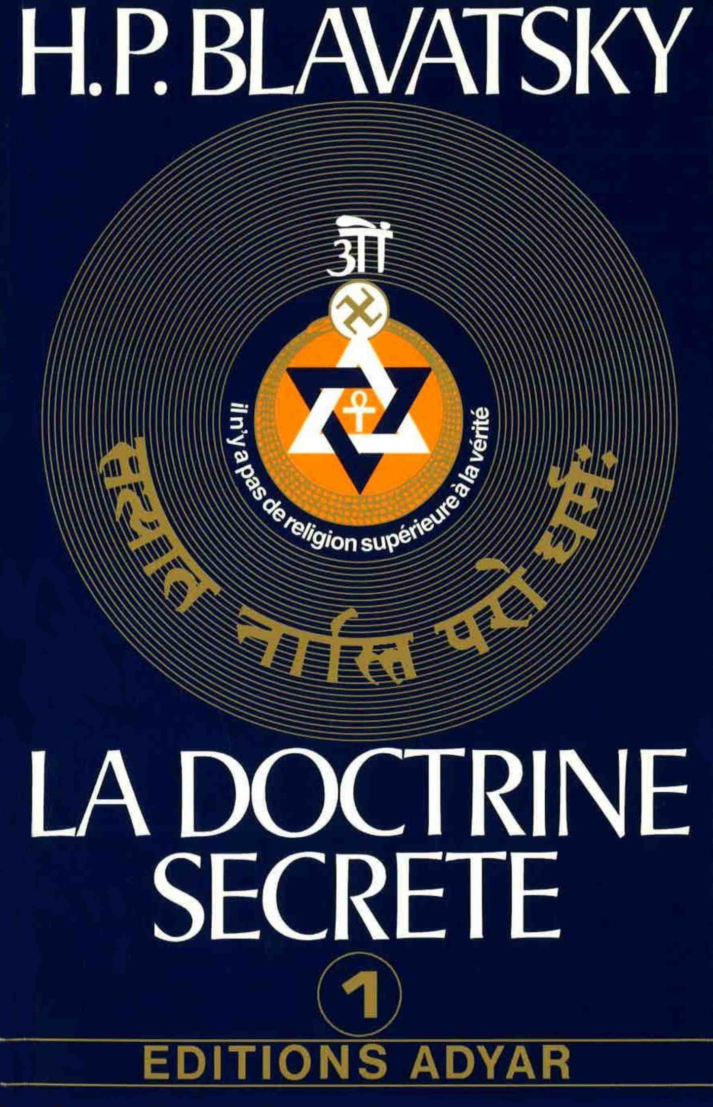 La Doctrine Secrète. Vol. 1
