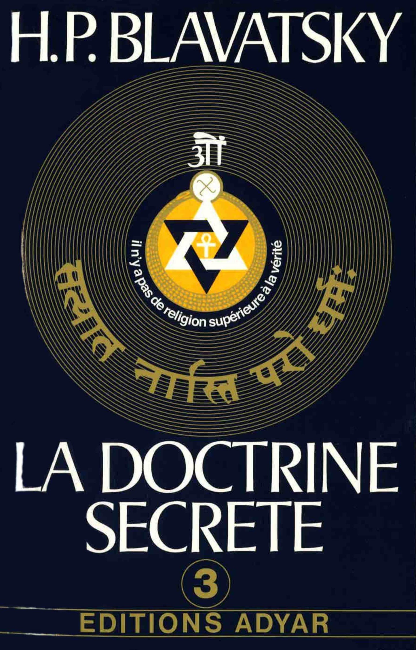 La Doctrine Secrète. Vol. 3