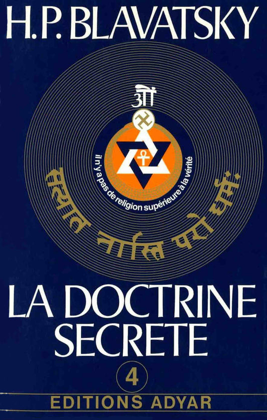 La Doctrine Secrète. Vol. 4