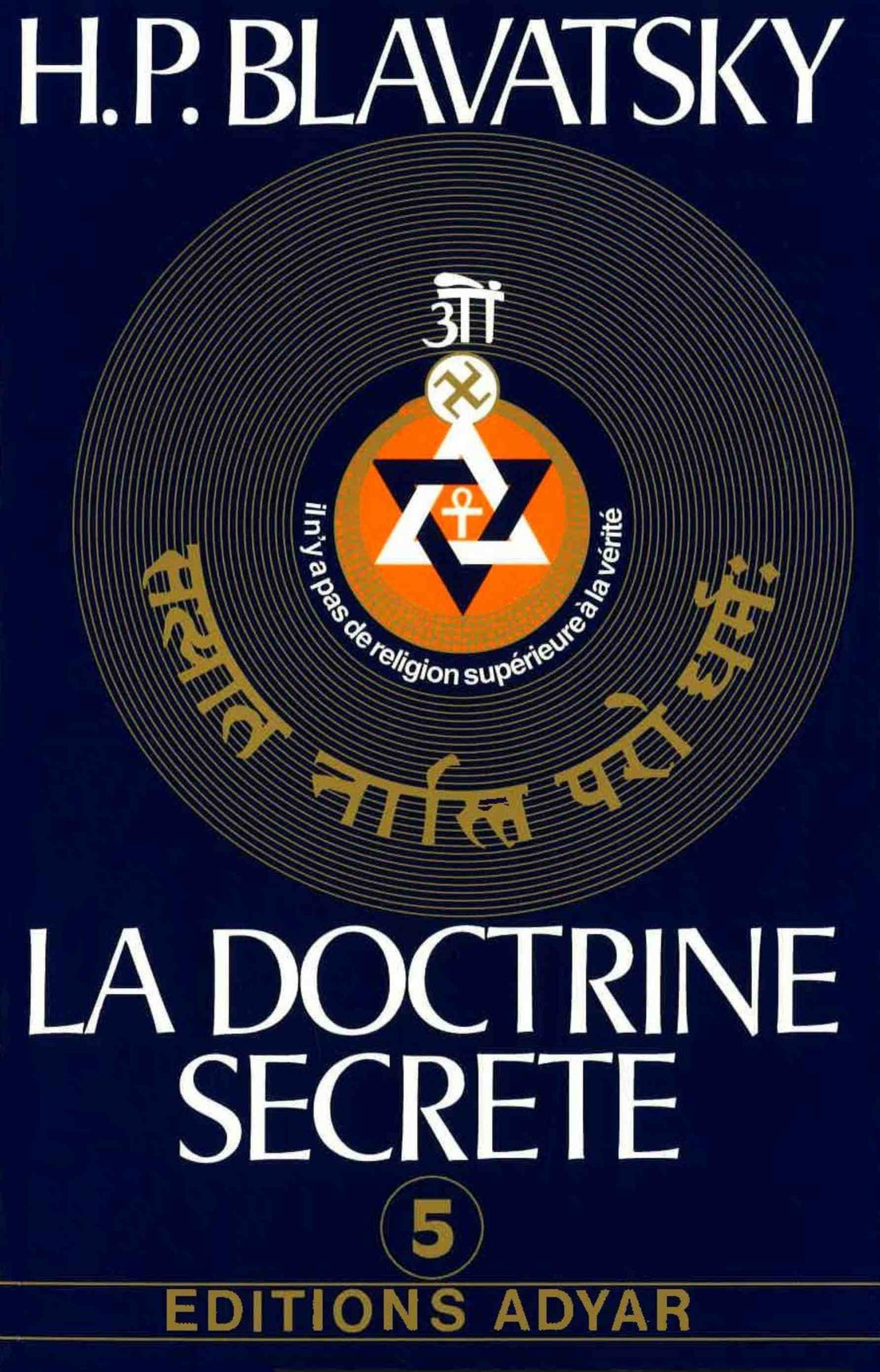 La Doctrine Secrète. Vol. 5