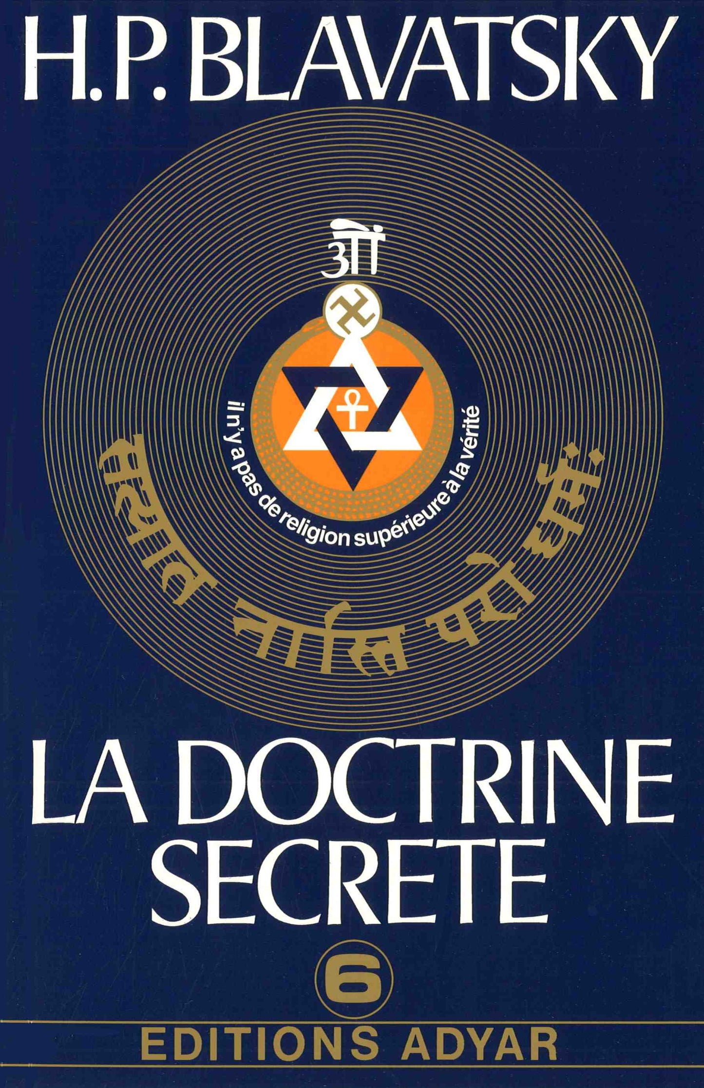 La Doctrine Secrète. Vol. 6