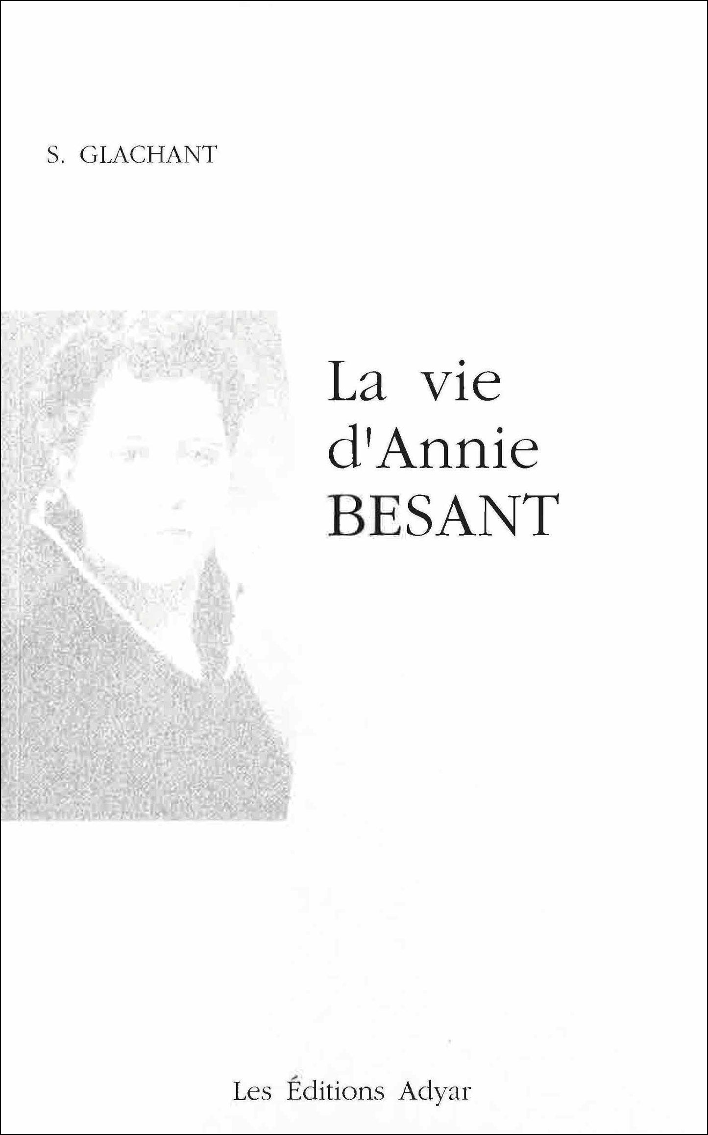 Occasion - La Vie d’Annie Besant