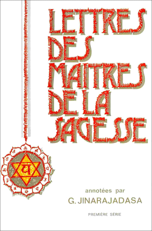 Occasion - Les Lettres des Maîtres de la Sagesse. Vol. 1