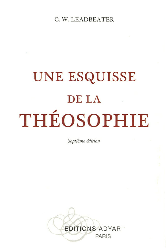 Occasion - Une Esquisse de la Théosophie