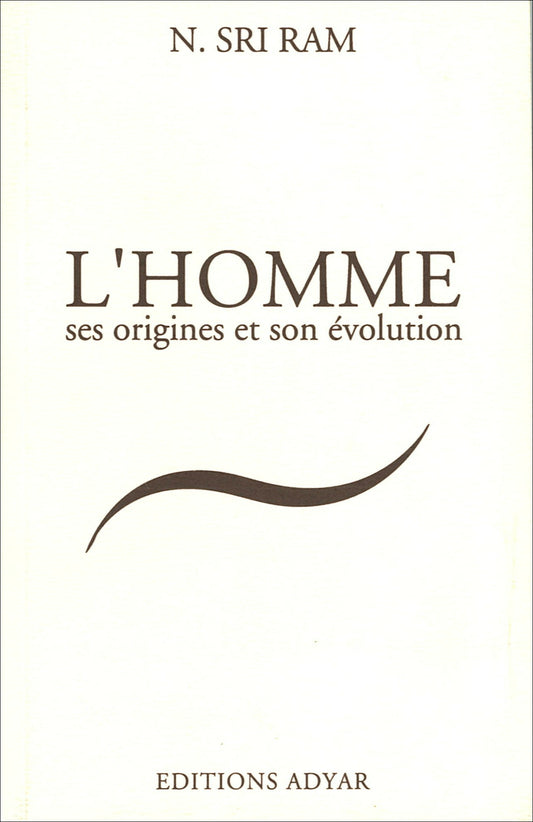 Occasion - L’Homme, ses Origines, son Évolution